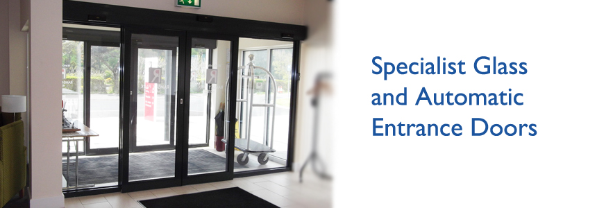 Specialist Glass and Automatic Entrance Doors 
